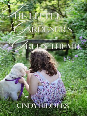 cover image of The Little Gardener's Green Thumb